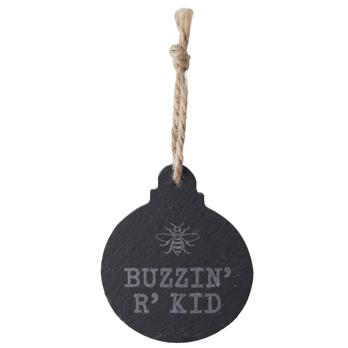 Buzzin' R' Kid Slate Bauble