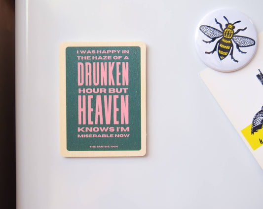 Heaven Knows I'm Miserable Now Wooden Magnet | The Manchester Shop