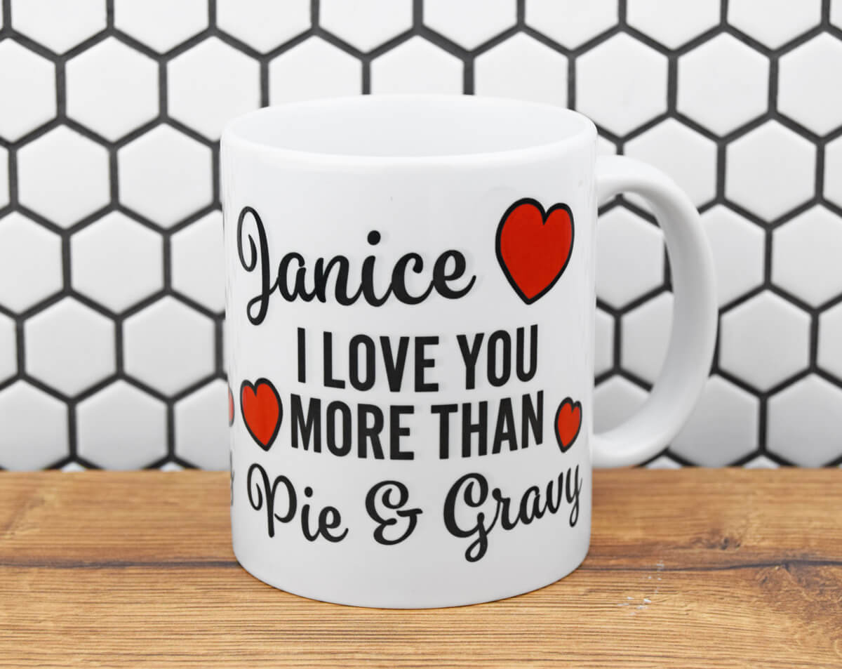 Personalised I Love You More Than Pie & Gravy Mug