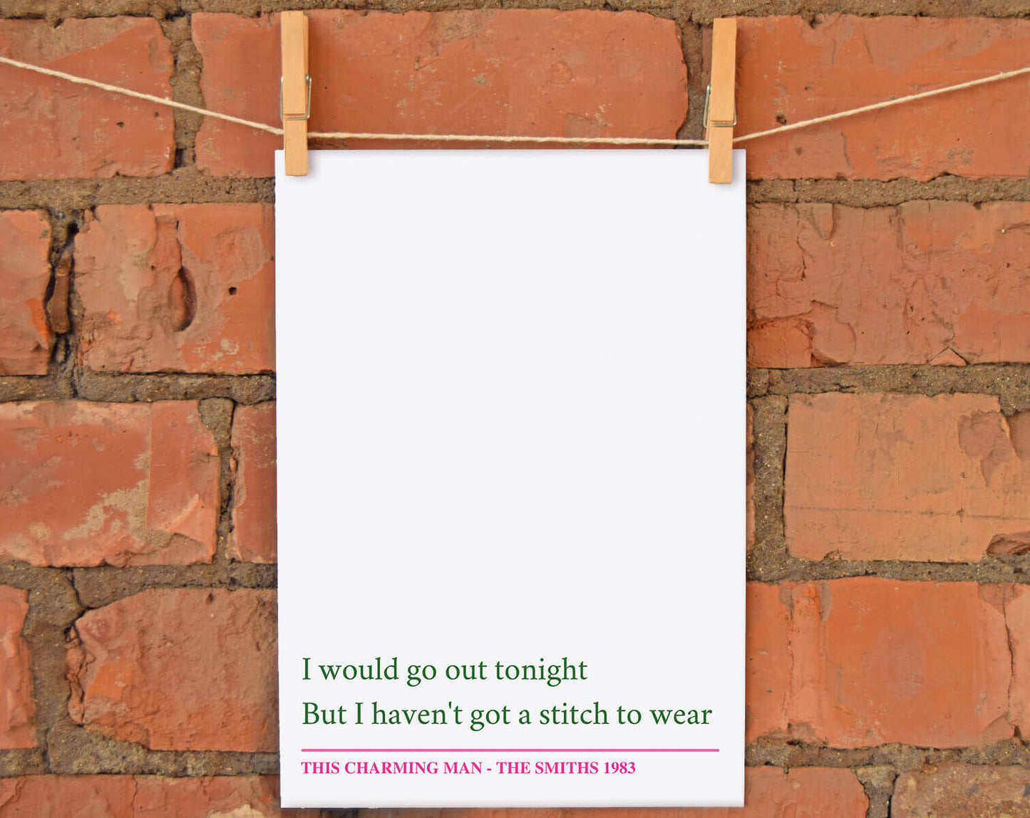I Would Go Out Tonight But I Haven't Got A Stitch To Wear A4 Print | The Manchester Shop